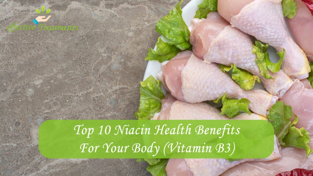 Top 10 Niacin Health Benefits For Your Body (Vitamin B3)